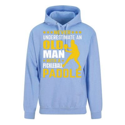 Pickleball Never Underestimate An Old Man With A Pickleball Paddle Unisex Surf Hoodie