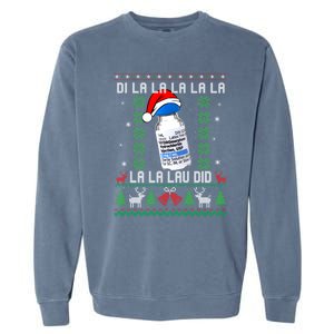 Pharmacist Nurse Ugly Christmas Sweater Di La La La Lav Did Gift Garment-Dyed Sweatshirt