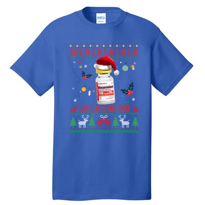 Pharmacist Nurse Ugly Christmas Sweater Di La La Lav Did Gift Tall T-Shirt