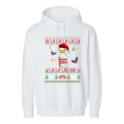 Pharmacist Nurse Ugly Christmas Sweater Di La La Lav Did Gift Garment-Dyed Fleece Hoodie