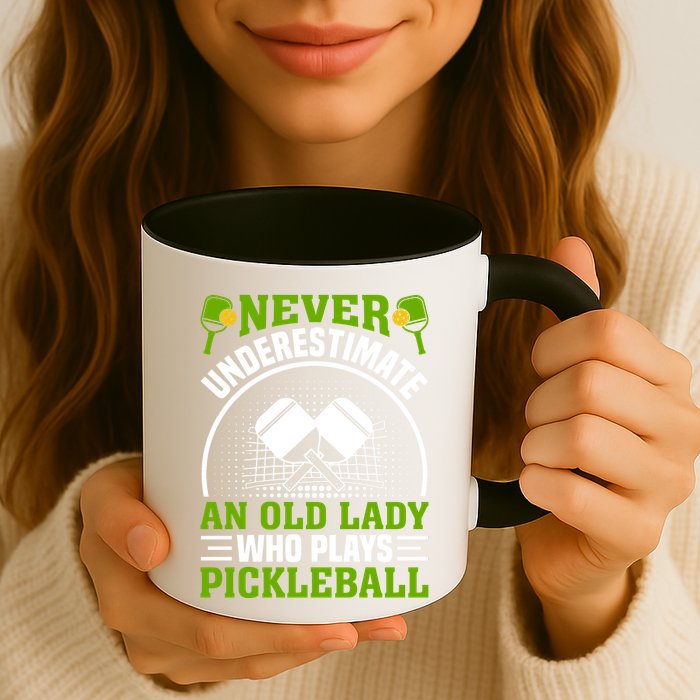 Pickleball Never Underestimate An Old Lady With A Pickleball Paddle Mug