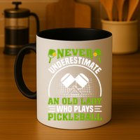 Pickleball Never Underestimate An Old Lady With A Pickleball Paddle Mug