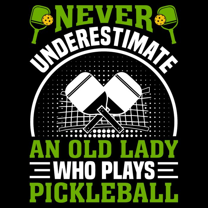 Pickleball Never Underestimate An Old Lady With A Pickleball Paddle Mug
