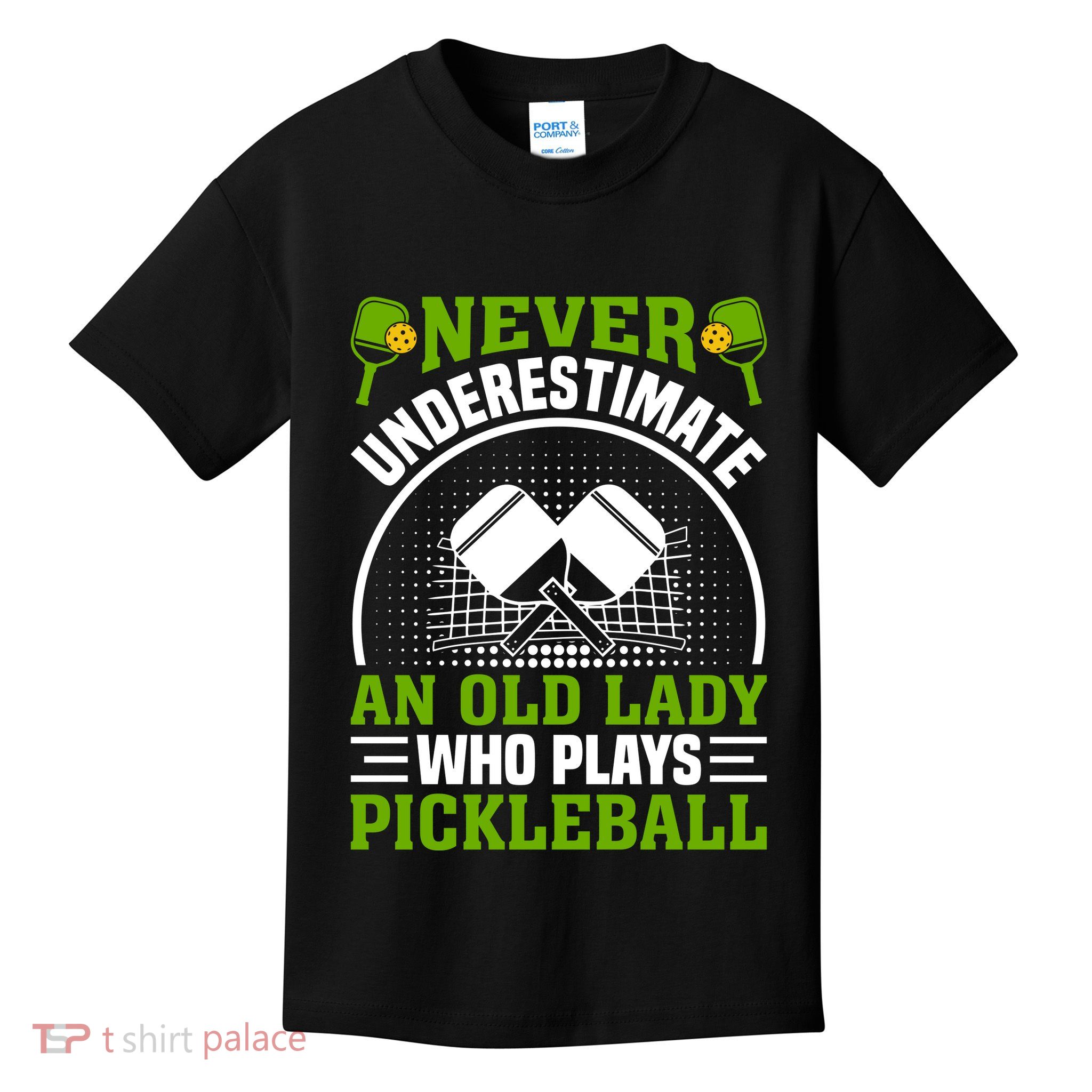 Pickleball Never Underestimate An Old Lady With A Pickleball Paddle Kids T-Shirt