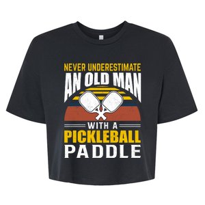 Pickleball Never Underestimate An Old Man With A Pickleball Paddle Bella+Canvas Jersey Crop Tee