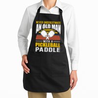Pickleball Never Underestimate An Old Man With A Pickleball Paddle Apron