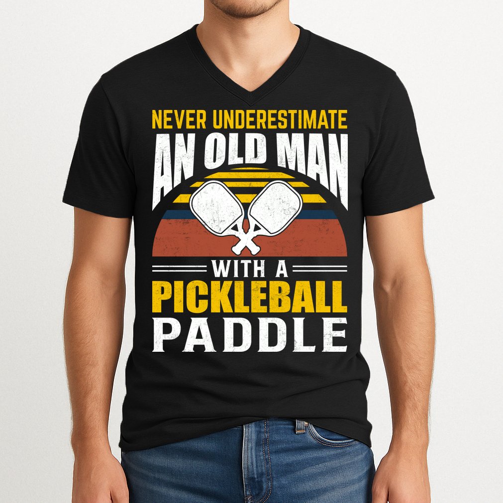 Pickleball Never Underestimate An Old Man With A Pickleball Paddle V-Neck T-Shirt