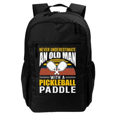 Pickleball Never Underestimate An Old Man With A Pickleball Paddle Backpack