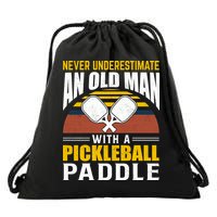 Pickleball Never Underestimate An Old Man With A Pickleball Paddle Drawstring Bag