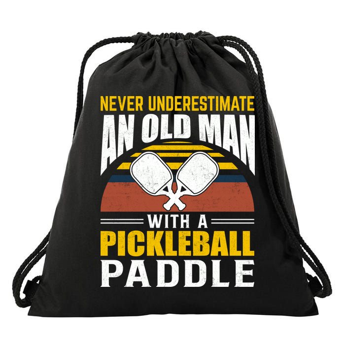 Pickleball Never Underestimate An Old Man With A Pickleball Paddle Drawstring Bag