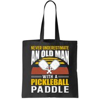 Pickleball Never Underestimate An Old Man With A Pickleball Paddle Bag