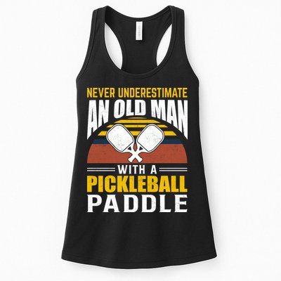 Pickleball Never Underestimate An Old Man With A Pickleball Paddle Womens Tank Top
