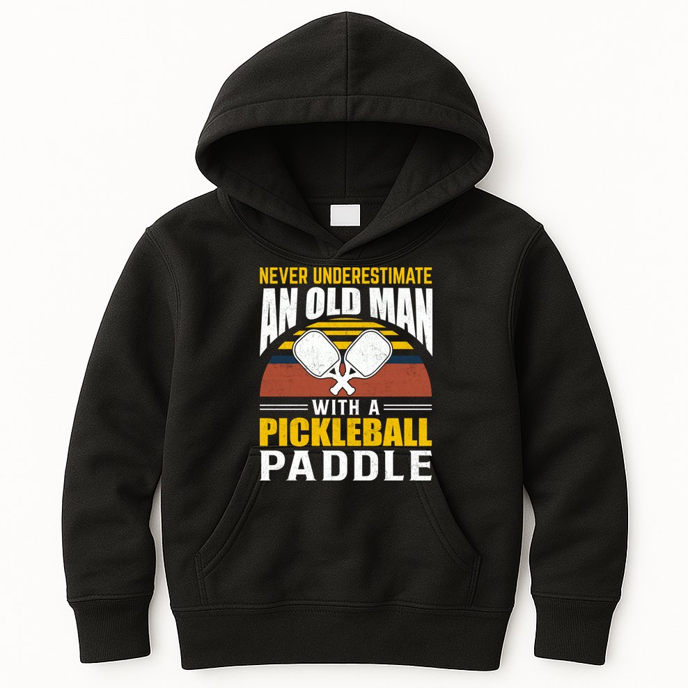 Pickleball Never Underestimate An Old Man With A Pickleball Paddle Kids Hoodie