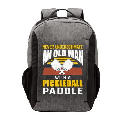Pickleball Never Underestimate An Old Man With A Pickleball Paddle Vector Backpack