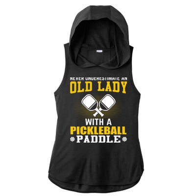 Pickleball Never Underestimate An Old Lady With A Pickleball Paddle Ladies PosiCharge Tri-Blend Wicking Draft Hoodie Tank