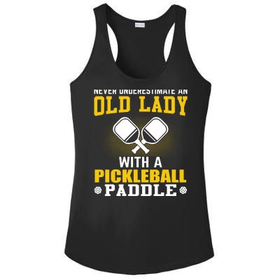 Pickleball Never Underestimate An Old Lady With A Pickleball Paddle Ladies PosiCharge Competitor Racerback Tank