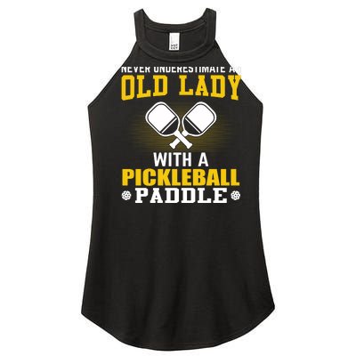 Pickleball Never Underestimate An Old Lady With A Pickleball Paddle Women's Perfect Tri Rocker Tank