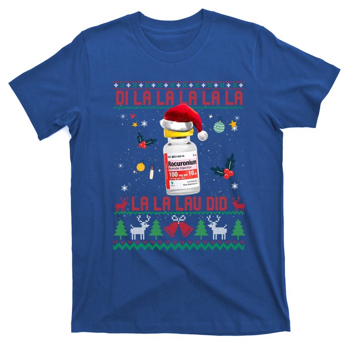 Pharmacist Nurse Ugly Christmas Sweater Di La La Lav Did Meaningful Gift T-Shirt