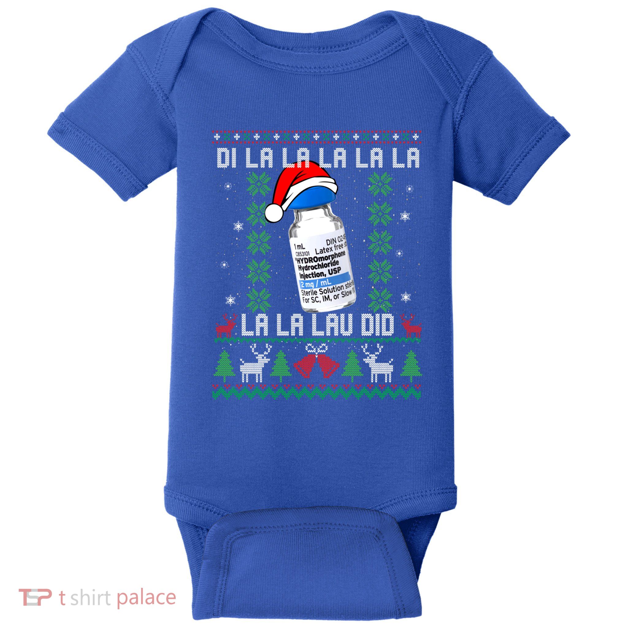 Pharmacist Nurse Ugly Christmas Di La La La Lav Did Gift Baby Bodysuit
