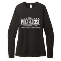 Pharmacist Never Wrong Pharmacist Gift Womens CVC Long Sleeve Shirt