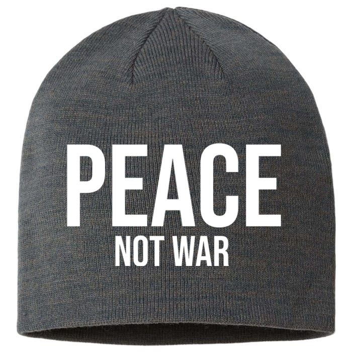 Peace Not War Sustainable Beanie