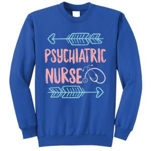 Psychiatric Nurse Week Rn Tal Health Nursing School Psych Gift Sweatshirt