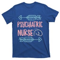 Psychiatric Nurse Week Rn Tal Health Nursing School Psych Gift T-Shirt