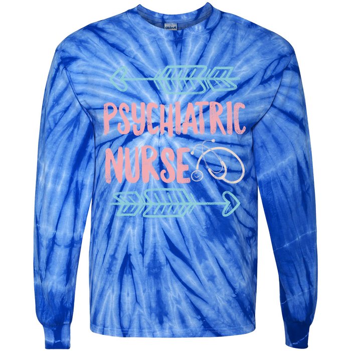 Psychiatric Nurse Week Rn Tal Health Nursing School Psych Gift Tie-Dye Long Sleeve Shirt