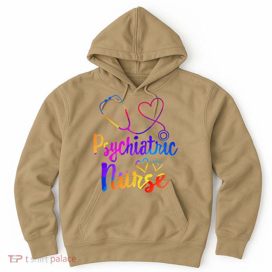 Psychiatric Nurse Week RNtal Health Nursing School Psych Funny Hoodie