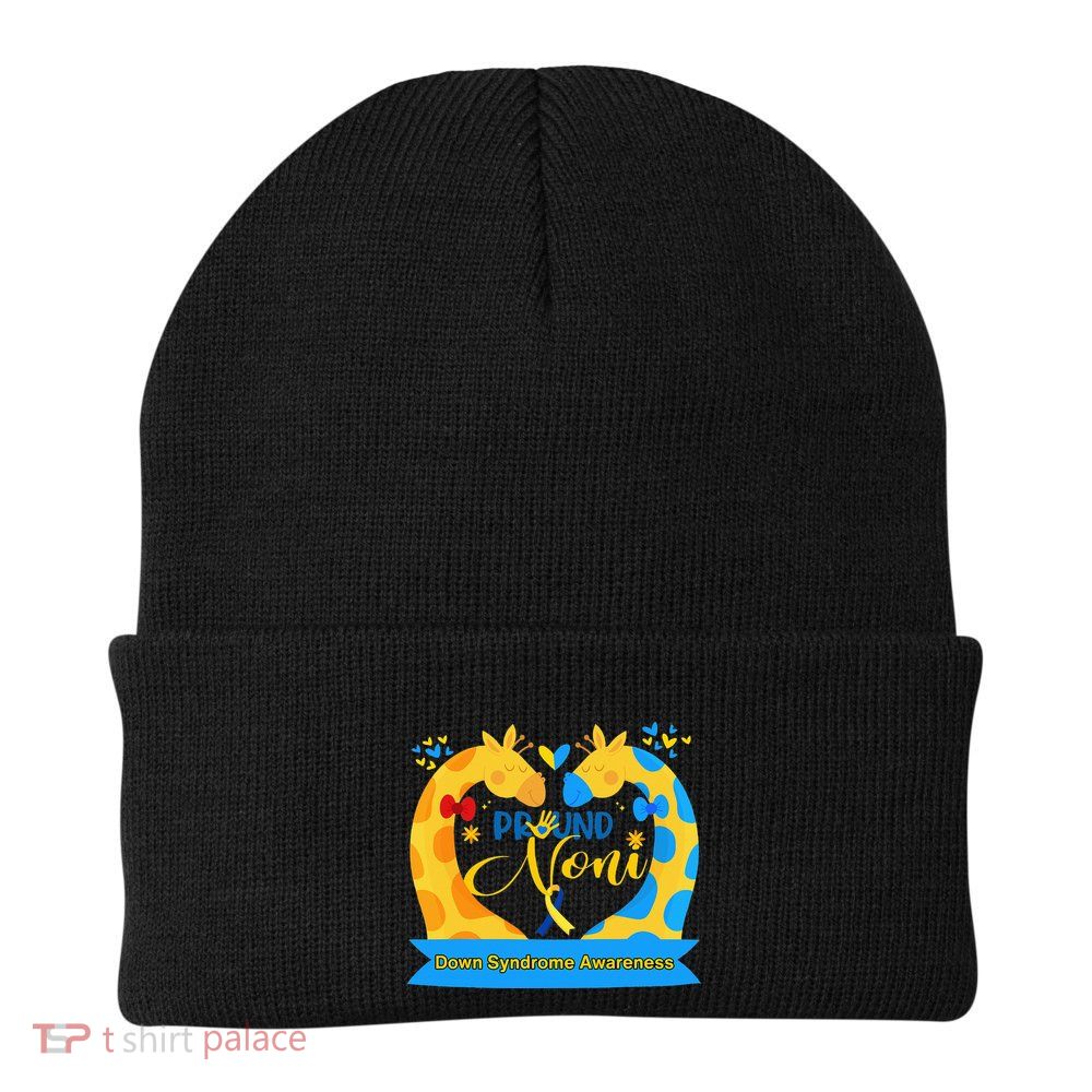 Proud Noni World Down Syndrome Awareness Day Beanie