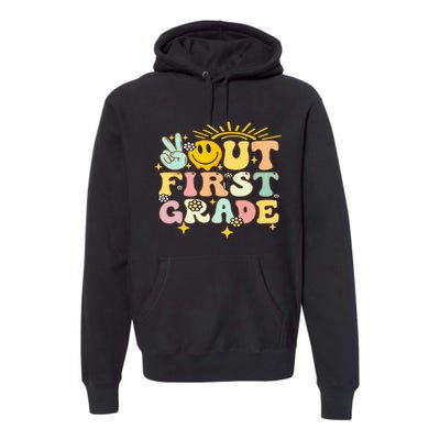 Peace Out 1St Grade Graduation Last Day Of School Groovy Premium Hoodie