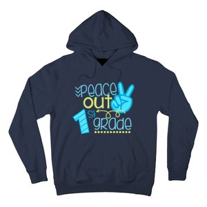 Peace Out 1st Grade Funny End Of School Year Teacher Student Hoodie