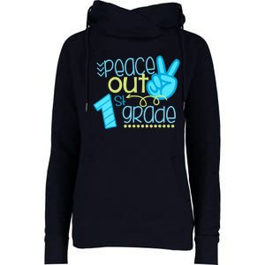 Peace Out 1st Grade Funny End Of School Year Teacher Student Womens Funnel Neck Pullover Hood