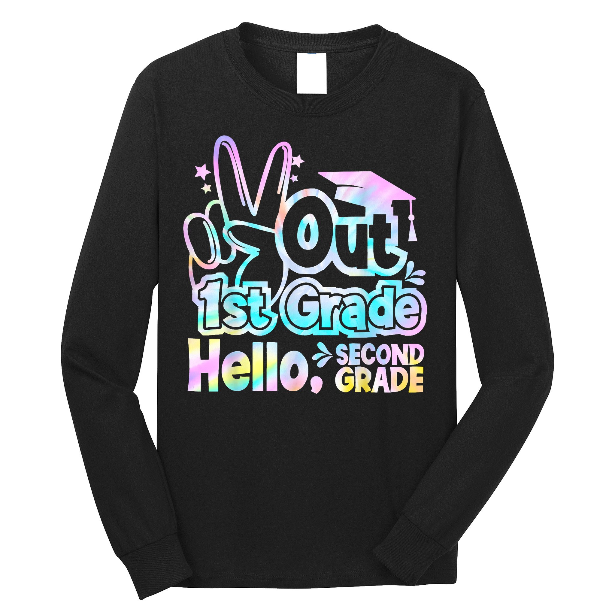 Peace Out 1st Grade Hello Second Grade First Grade Graduate Long Sleeve Shirt