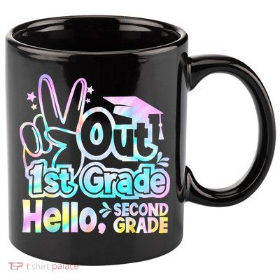 Peace Out 1st Grade Hello Second Grade First Grade Graduate 11oz C Handle Ceramic Mug