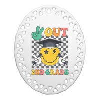 Peace Out 2nd Grade Graduation Last Day School Second Grade Ceramic Oval Ornament