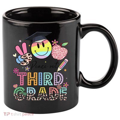 Peace Out 3rd Third Grade Graduation Last Day Of School 11oz C Handle Ceramic Mug