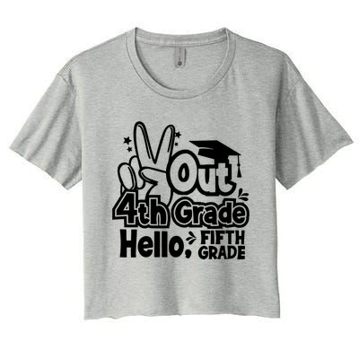 Peace Out 4Th Grade Hello 5Th Grade Teacher Graduation Cap Great Gift Women's Crop Top Tee