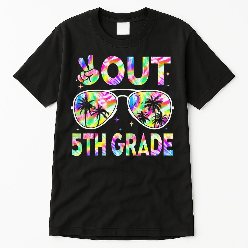 Peace Out 5th Grade Tie Dye Graduation Last Day Of School Tall T-Shirt