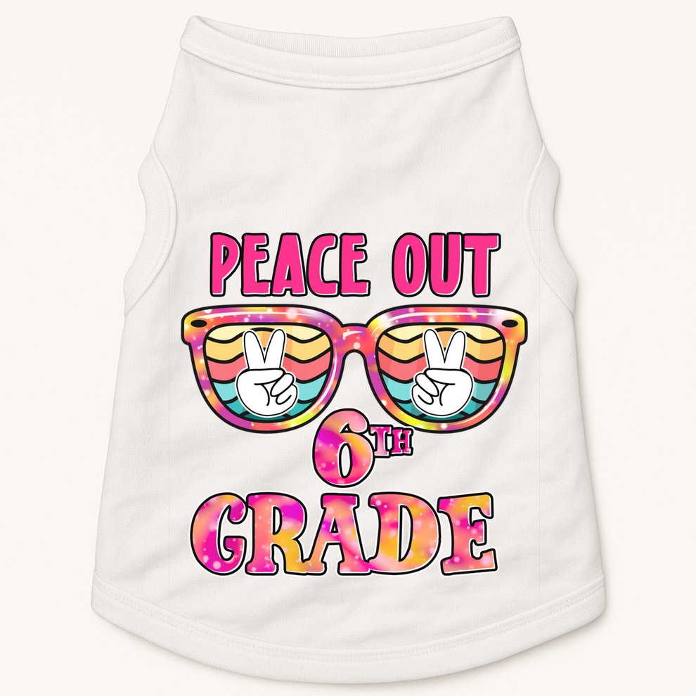 Peace Out 6th Sixth Grade Graduation Last Day Of School Gift Doggie Tank