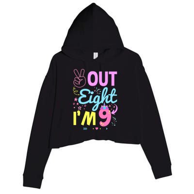 Peace Out 8 IM 9 Years Old 9th Happy Birthday For Boy Girl Crop Fleece Hoodie