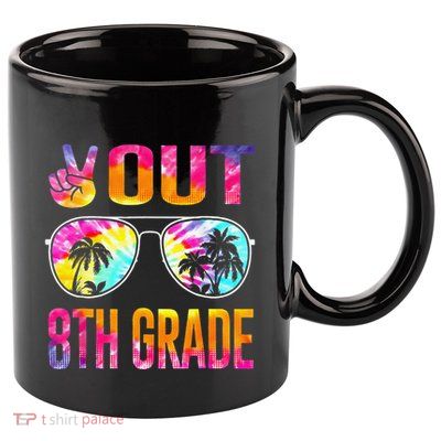 Peace Out 8th Grade Tie Dye Graduation Last Day Of School 11oz C Handle Ceramic Mug