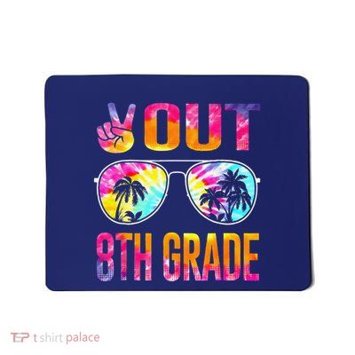Peace Out 8th Grade Tie Dye Graduation Last Day Of School Mousepad