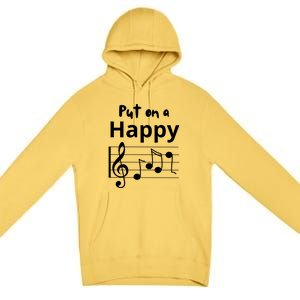 Put On A Happy Face Musical Notes Funny Premium Pullover Hoodie