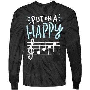 Put On A Happy Face Music Funny Music Teacher Tie-Dye Long Sleeve Shirt