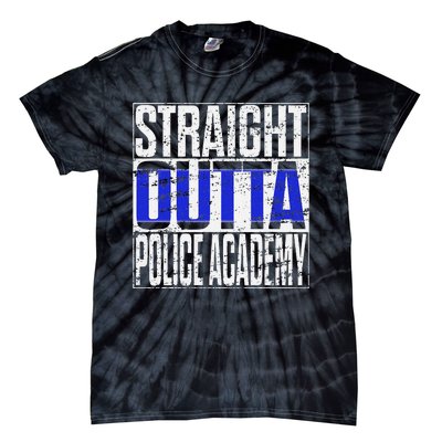 Police Officer Academy Graduation Gift Straight Outta Tie-Dye T-Shirt