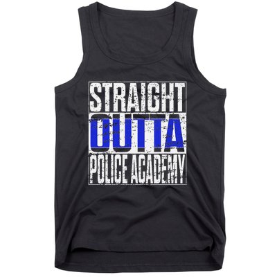 Police Officer Academy Graduation Gift Straight Outta Tank Top