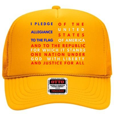 Pledge Of Allegiance Flag Patriotic Independence July 4th High Crown Mesh Back Trucker Hat