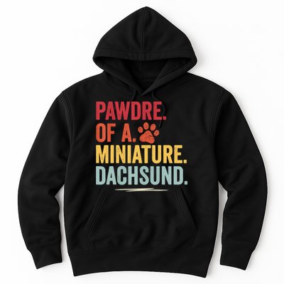 Pawdre Of A Miniature Dachsund Dog Lover Apparel Hoodie