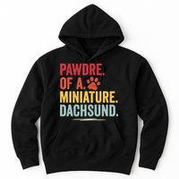 Pawdre Of A Miniature Dachsund Dog Lover Apparel Hoodie